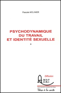 Psychodynamique du travail et identité sexuelle
